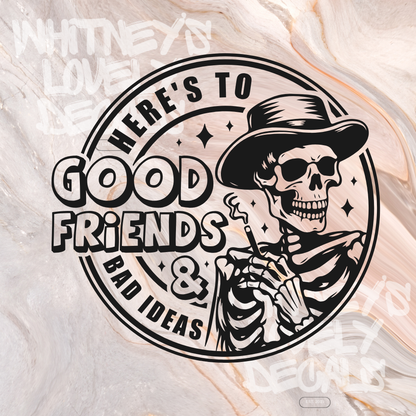 Here's to Good Friends image 0
