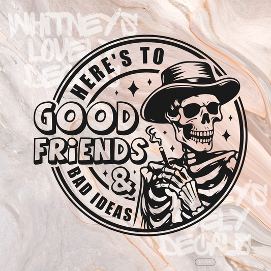 Here's to Good Friends image 0