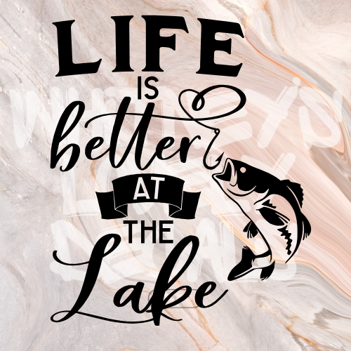 Life is Better at the Lake